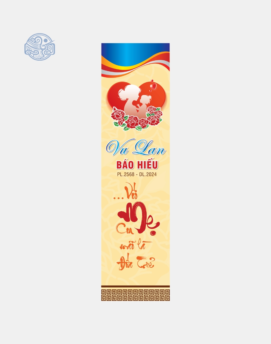 Phướn dọc thiết kế (mùa Vu Lan, Phật Đản, lễ, tết,...) - Ảnh 11