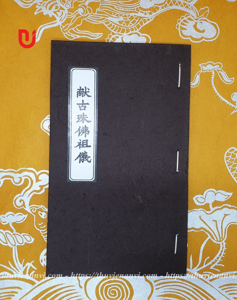 Hiến Cổ Châu Phật Tổ Nghi (Khoa Cúng Tứ Pháp)